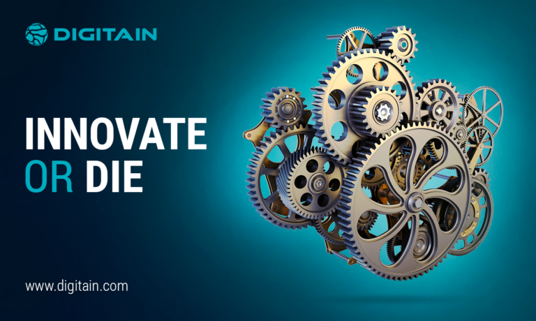 Innovate or Die - Digitain